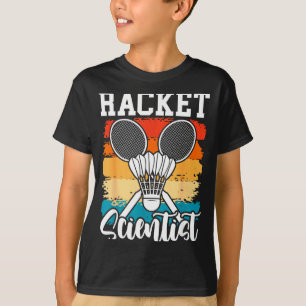 T-shirt Scientifique de raquette - Joueur de badminton Ath