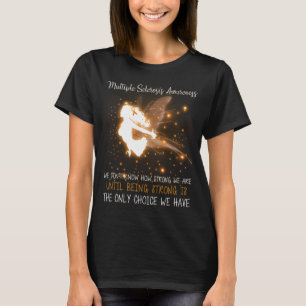 T-shirt Sclérose en plaques Nous ne savons pas à quel poin