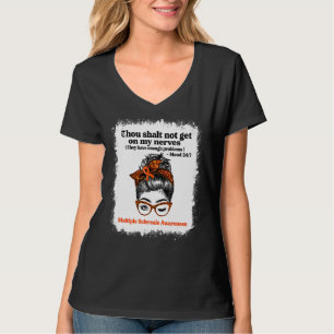 T-shirt Sclérose Multiples Tu Ne T'Ennuis Pas Sur Mes Nerf