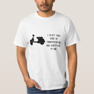 T-shirt Scooter - je rejette votre transport n'importe