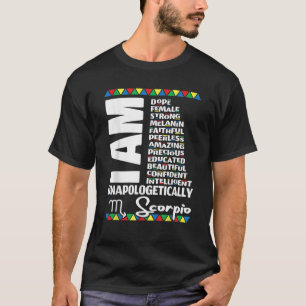 T-shirt Scorpio Zodiac Anniversaire Black Pride Unapologti