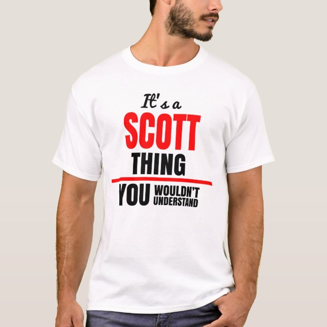 T-shirt Scott ce que tu ne comprendrais pas nom (Devant)