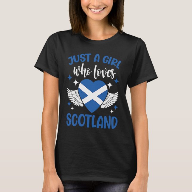 T-shirt Scottish  Just A Girl Who Loves Scotland (Devant)