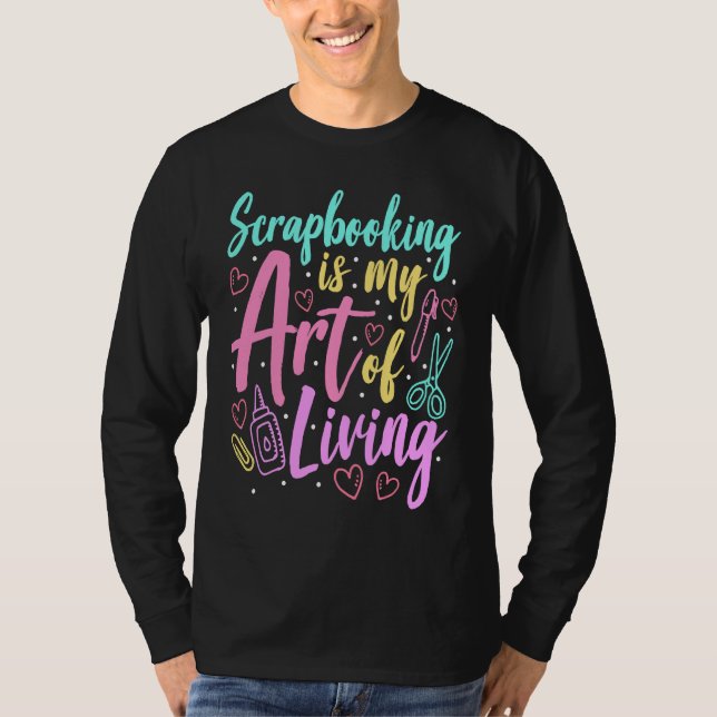 T-shirt Scrapbooking For Scrapbooker Love Scrapbooking Scr (Devant)