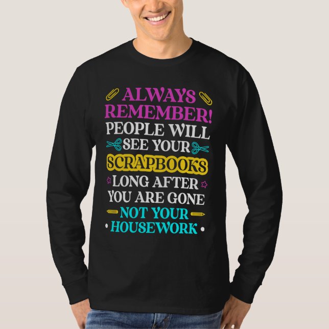 T-shirt Scrapbooking For Scrapbooker Love Scrapbooking Scr (Devant)