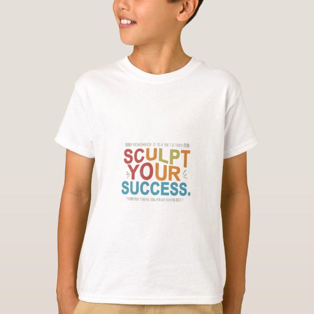 T-shirt Sculter votre succès (Devant)