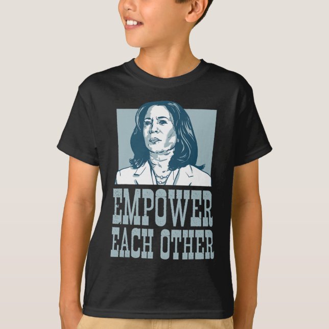 T-shirt Se Donner Les Moyens D'Être Kamala Harris Pour Le  (Devant)