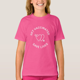 T-shirt Se faire vacciner sauver des vies Coeurs mignons e