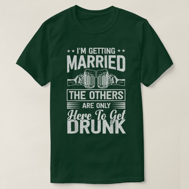 T-shirt Se marier Funny Bachelor Party Stade Groom Ga (Design devant)