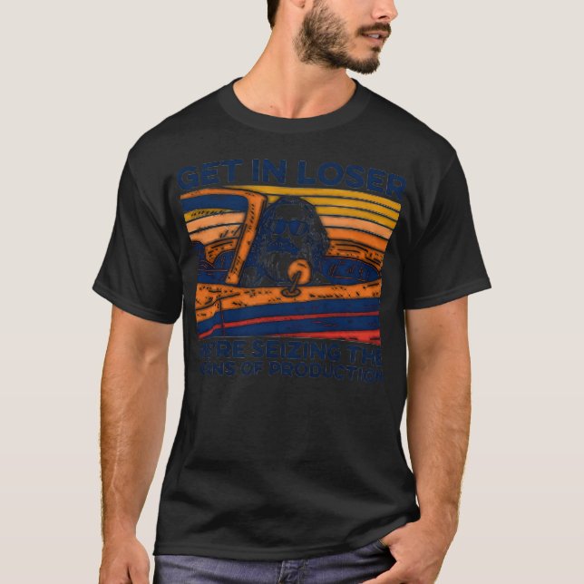 T-shirt Se Perdre Saisissait Les Moyens De Production (Devant)