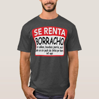 T-shirt Se Renta Borracho Mens Graphic Funny Espagnol