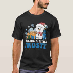 T-shirt Se sentant un peu givré bonhomme de neige neige No