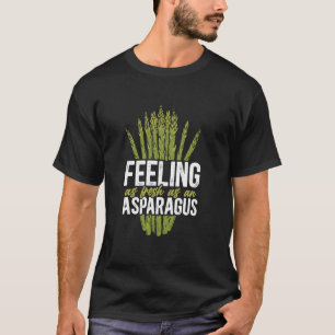 T-shirt Se sentir aussi frais qu'un diététiste en asperge