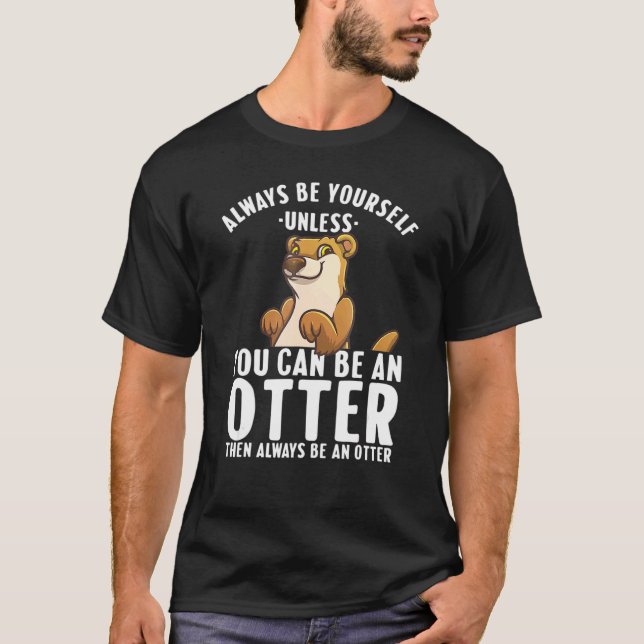 T-shirt Sea River Otter Wild Animal Cute Otter Design (Devant)