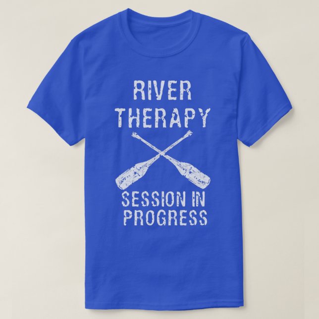 T-shirt Séance De Thérapie De L'Eau Sur La Rivière Kayak E (Design devant)