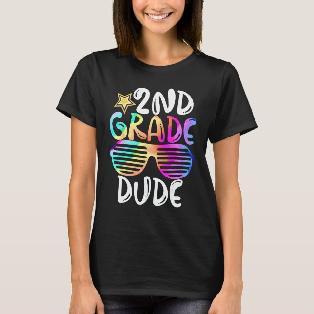 T-shirt Second Grade Dude 2nd Grade Teachers Students Back (Devant)