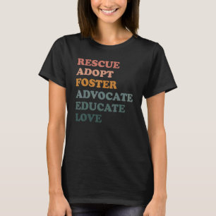 T-shirt Secourir Adopter Foster Animaux de compagnie Chien