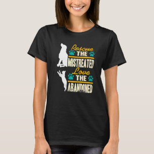 T-shirt Secourir L'Amour Mistréé L'Animal Abandonné Adopte