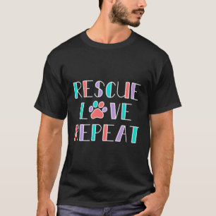 T-shirt Secourir L'Amour Répéter - Chien Secourir Cadeau P