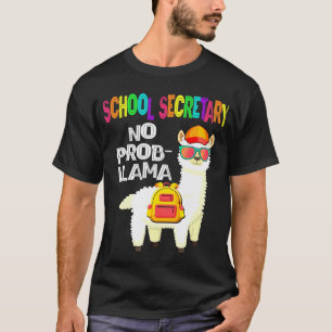 T-shirt Secrétaire de l'école Lama sans problème Premier j