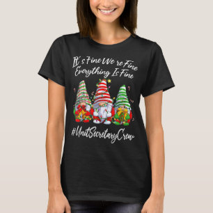 T-shirt Secrétaire de l'unité Drôle Tout va bien Noël
