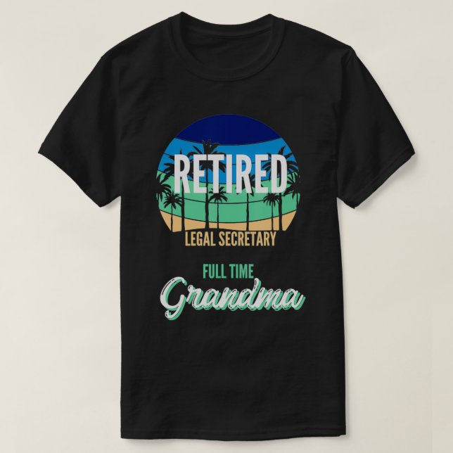 T-shirt Secrétaire juridique à la retraite Grandma Grandma (Design devant)