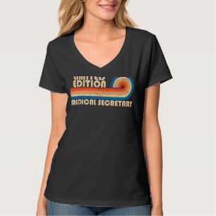 T-shirt SECRÉTAIRE Médicale Funny Job Title Profession Nai