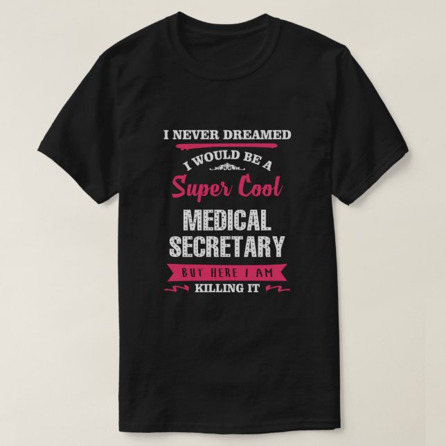 T-shirt Secrétaire Médicale super Cool (Design devant)