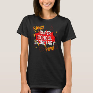 T-shirt Secrétaire scolaire Assistants administratifs