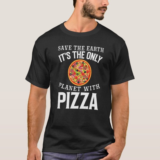 T-shirt Sécurisez la Terre C'est la seule planète avec Piz (Devant)