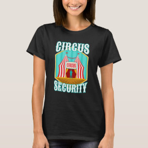 T-shirt Sécurité cirque