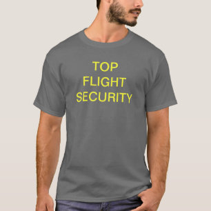 T-SHIRT SÉCURITÉ DE VOL SUPÉRIEUR