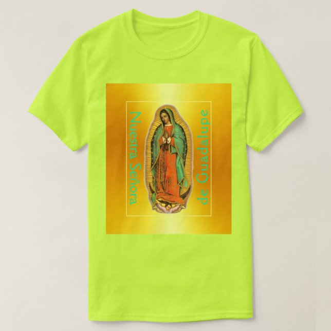 T-shirt Sécurité Nuestra Señora de Guadalupe  (Design devant)