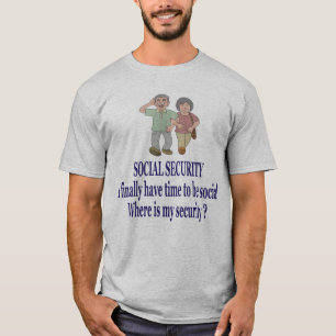 T-shirt SÉCURITÉ SOCIALE. A obtenu mon social. Là où est