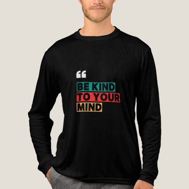 T - Shirt sei nett zu dir (Vorderseite)