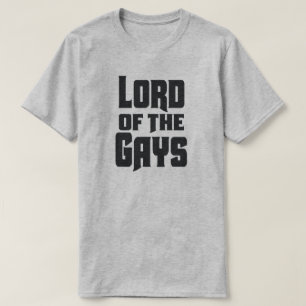 T-SHIRT SEIGNEUR DES GAYS.