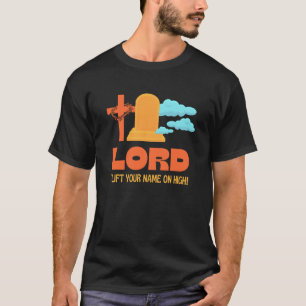 T-shirt SEIGNEUR JE LAISSE VOTRE NOM Christian