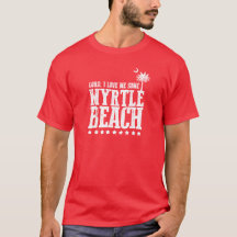 Seigneur, je m'aime un certain Myrtle Beach