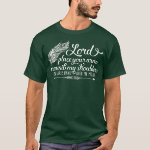 T-shirt Seigneur Mets Ton Bras Autour De Mon Épaule Drôl