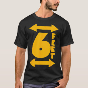 T-shirt SÉJOURNEZ À 6 PIEDS Distances sociales Antisocial
