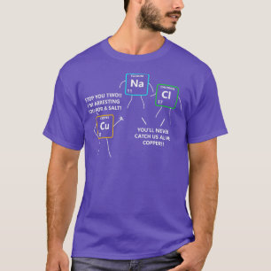 T-shirt Sel et cuivre Tableau périodique Police Pun Chemis