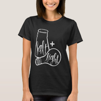 T-shirt Sel & Lumière Be Ye Salt Bible Versets Matthieu 51