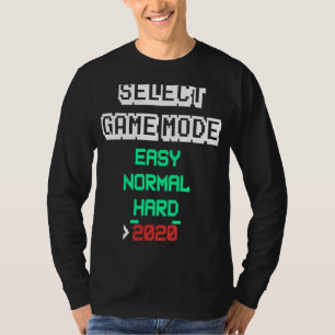 T-shirt Sélectionner le mode de jeu 2020 jeu vidéo Jeu Mèm