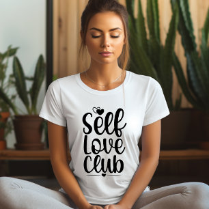 T-shirt Self Love Club Affirmation