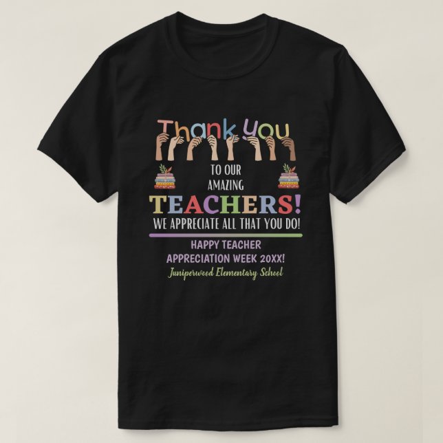 T-shirt Semaine d'appréciation de l'enseignant (Design devant)