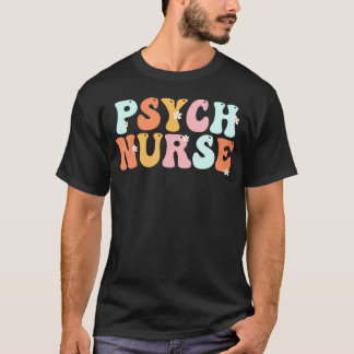 T-shirt Semaine des infirmières psychiatriques Jour Super 