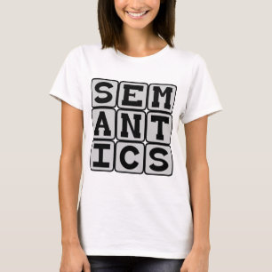 T-shirt Sémantique, l'étude du sens