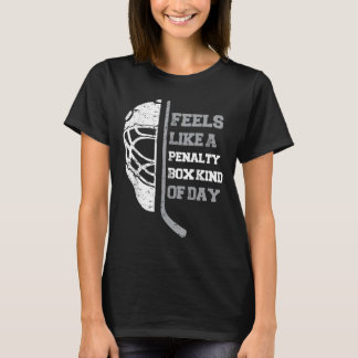 T-shirt Semble être une journée en banc des pénalités drôl