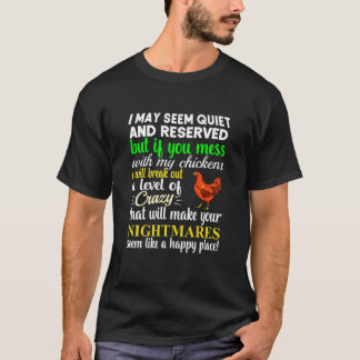 T-shirt Semble Tranquille Poule Fou