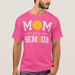 T-shirt Senior 2025 Fier Volleyball Maman D'Une Classe De